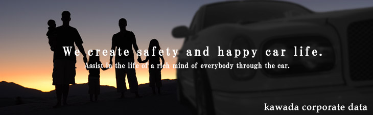 Company Information Kawada Auto Co.,Ltdc